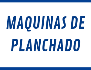j. MAQUINAS DE PLANCHADO
